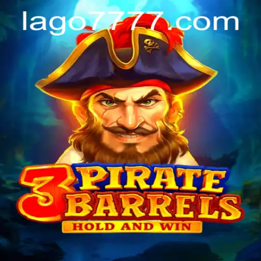 Discover the Exciting World of 3PirateBarrels and LAGO777